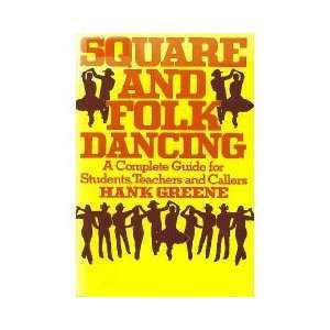  Square and Folk Dancing A Complete Guide for Students 