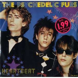  Heartbeat Psychedelic Furs Music
