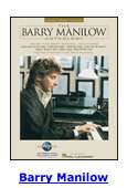 Barry Manilow Anthology   Piano Guitar Sheet Music Book  