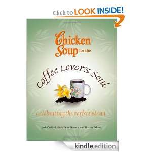   Lovers Soul Celebrating the Perfect Blend (Chicken Soup for the Soul