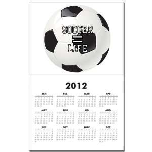 Calendar Print w Current Year Soccer Equals Life